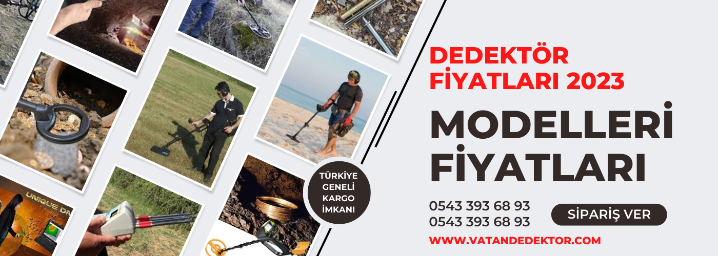 Dedektör Modelleri ve Fiyatları 2025 | Dedektör Çeşitleri | 0543 393 68 93 3 DEDEKTÖR FİYATLARI 2023