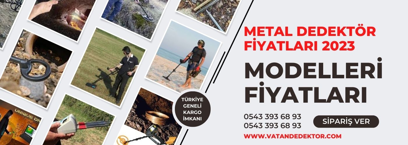 Metal Dedektör | Metal Dedektör Modelleri ve Fiyatları 2025 | 0543 393 68 93 3 METAL DEDEKTÖR FİYATLARI 2023