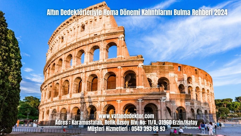 Altın Dedektörleriyle Roma Dönemi Kalıntılarını Bulma Rehberi 2024 6 Altın Dedektörleriyle Roma Dönemi Kalıntılarını Bulma Rehberi 2024