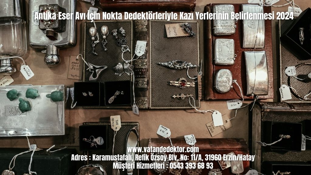 Antika Eser Avı İçin Nokta Dedektörleriyle Kazı Yerlerinin Belirlenmesi 2024 4 Antika Eser Avı İçin Nokta Dedektörleriyle Kazı Yerlerinin Belirlenmesi 2024 (2)