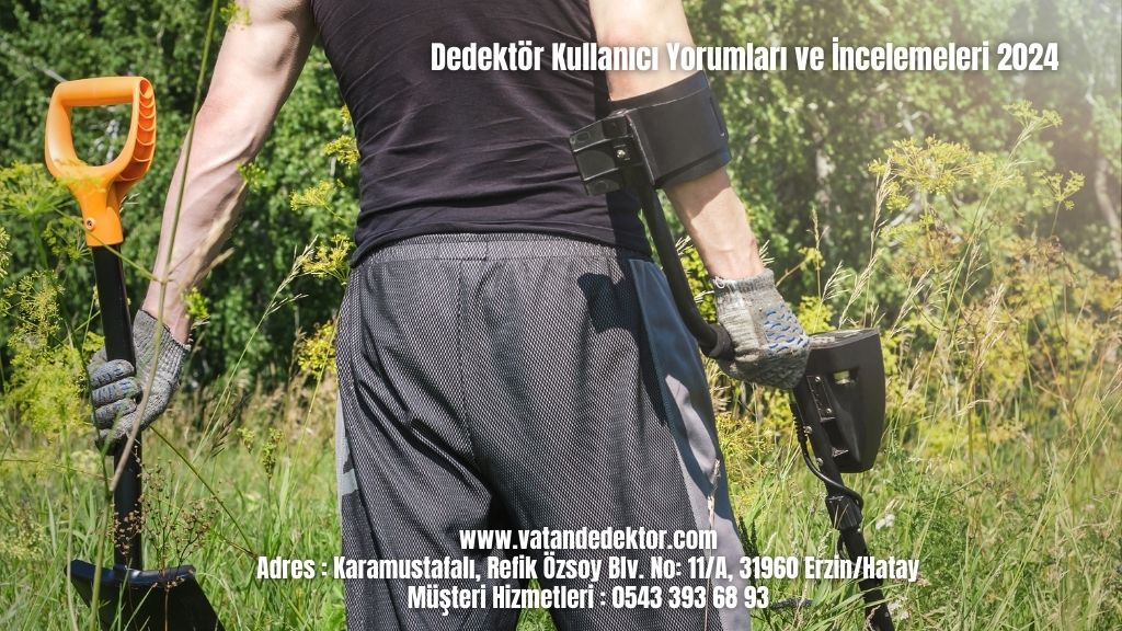 Dedektör Kullanıcı Yorumları ve İncelemeleri 2024 6 Dedektör Kullanıcı Yorumları ve İncelemeleri 2024 (4)
