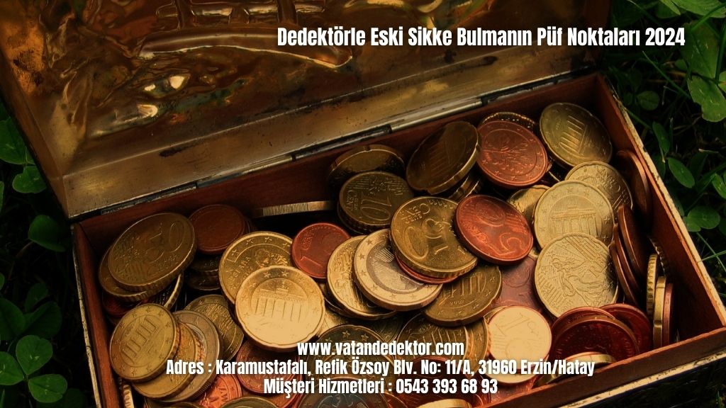 Dedektörle Eski Sikke Bulmanın Püf Noktaları 2024 4 Dedektörle Eski Sikke Bulmanın Püf Noktaları 2024 (2)