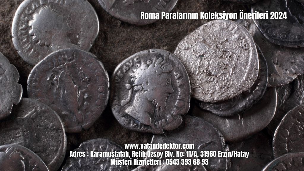 Roma Paralarının Koleksiyon Önerileri 2024 3 Roma Paralarının Koleksiyon Önerileri 2024 (1)