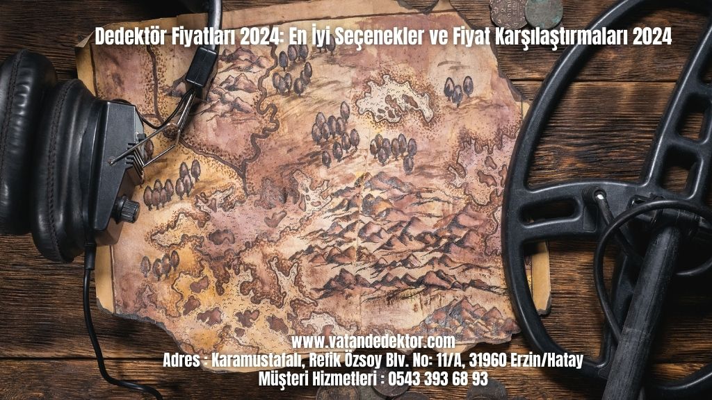 Dedektör Fiyatları 2024: En İyi Seçenekler ve Fiyat Karşılaştırmaları 2024 2 Dedektör Fiyatları 2024 En İyi Seçenekler ve Fiyat Karşılaştırmaları 2024