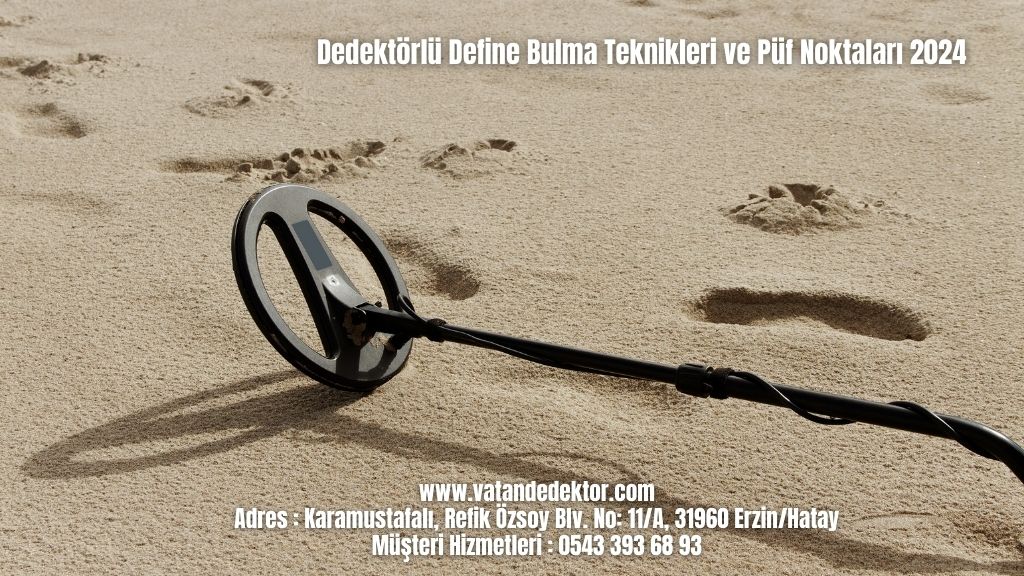 Dedektörlü Define Bulma Teknikleri ve Püf Noktaları 2024 3 Dedektörlü Define Bulma Teknikleri ve Püf Noktaları 2024 (1)