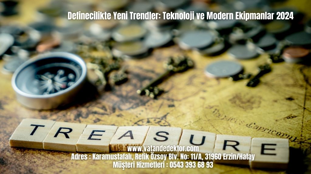 Definecilikte Yeni Trendler: Teknoloji ve Modern Ekipmanlar 2024 4 Definecilikte Yeni Trendler Teknoloji ve Modern Ekipmanlar 2024 (2)