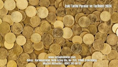 Eski Tarihi Paralar ve Tarihleri 2024