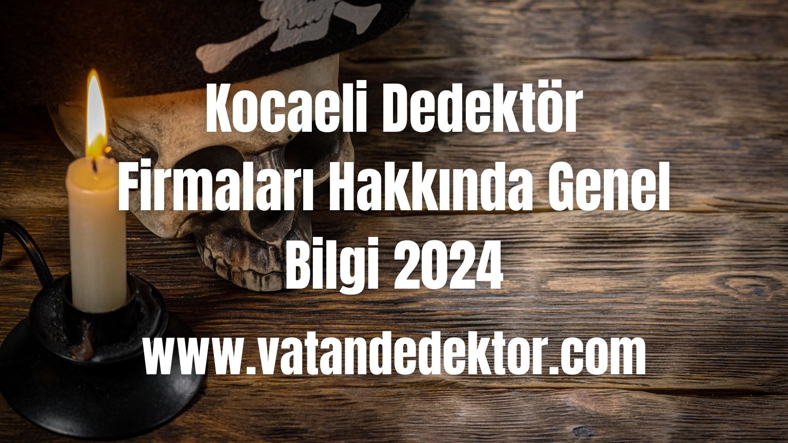 Kocaeli Dedektör Firmaları Hakkında Genel Bilgi 2025 3 Kocaeli Dedektor Firmalari Hakkinda Genel Bilgi 2024 1