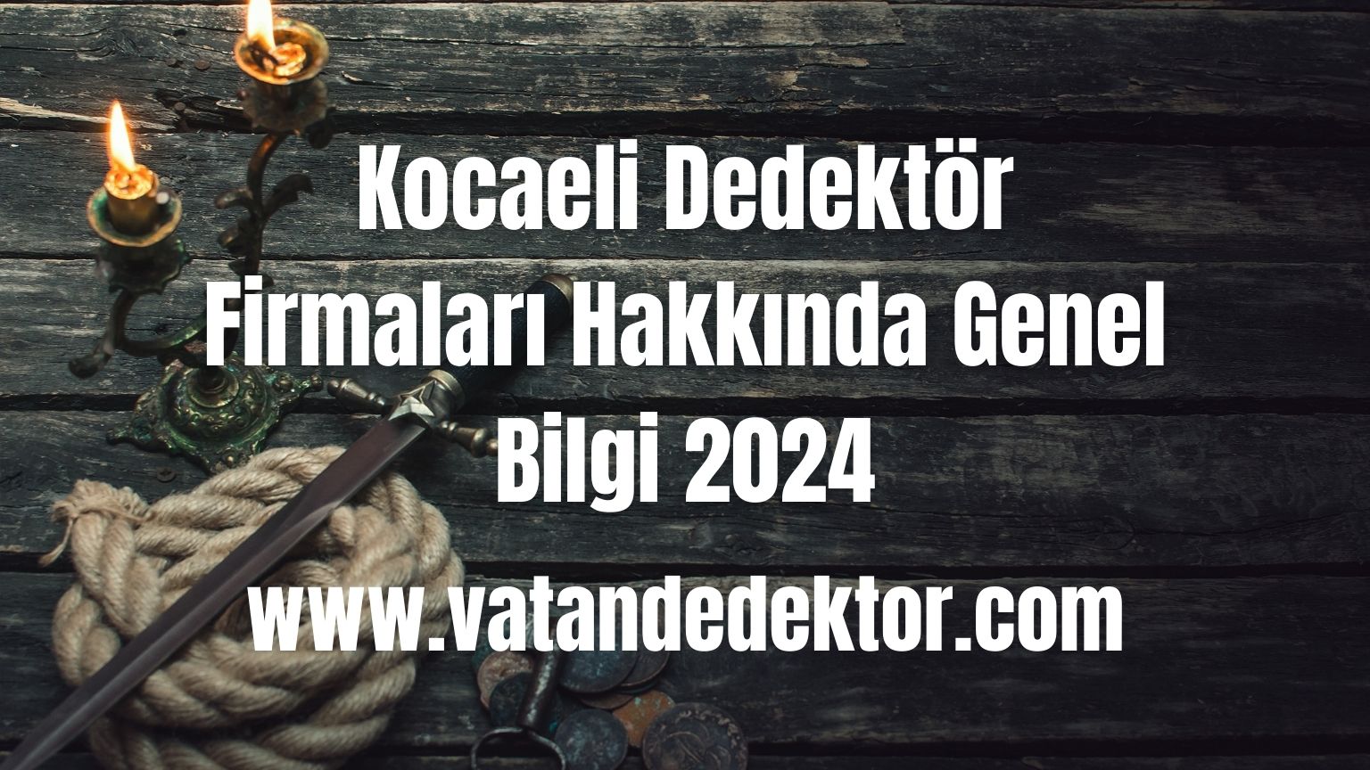 Kocaeli Dedektör Firmaları Hakkında Genel Bilgi 2025 2 Kocaeli Dedektor Firmalari Hakkinda Genel Bilgi 2024